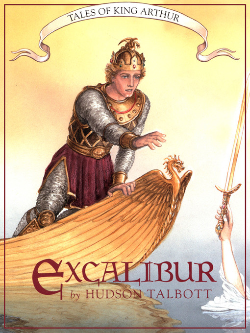 Title details for Excalibur by Hudson Talbott - Available